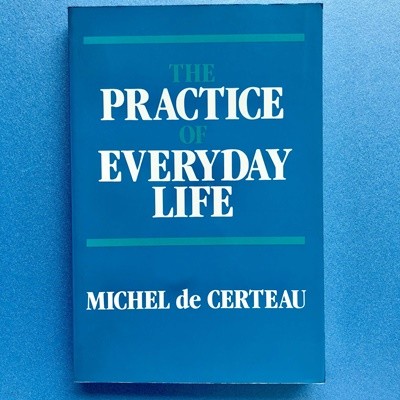 The Practice of Everyday Life [ Paperback ] 