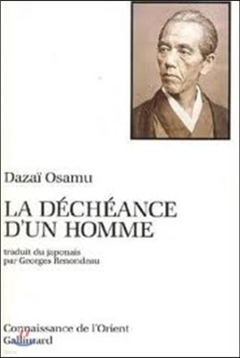 La decheance d'un homme