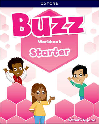Buzz Starter Level Workbook: Print Student Workbook