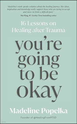 You're Going to Be Okay