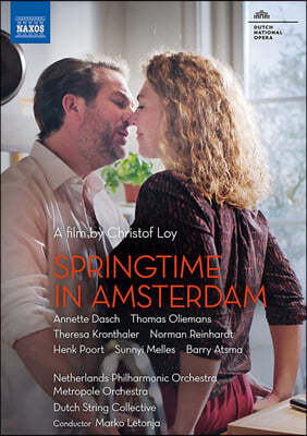암스테르담의 봄날 영화음악 (Springtime in Amsterdam: A Film By Christof Loy)