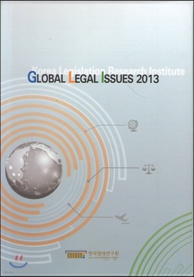 GLOBAL LEGAL ISSUES 2013 Ʈ