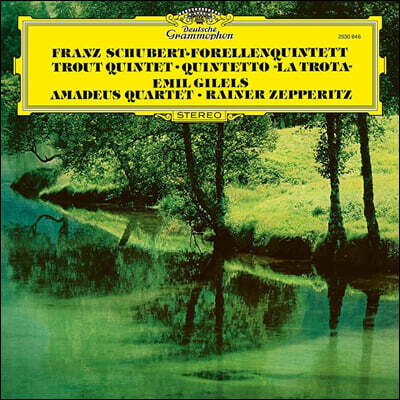 Emil Gilels — Emil Gilels 슈베르트: 피아노 오중주 '송어' (Schubert: Piano Quintet D. 667 `Trout`) 앨범 커버