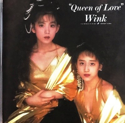 Wink - Queen Of Love