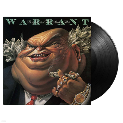Warrant - Dirty Rotten Filthy Stinking Rich (180g LP)
