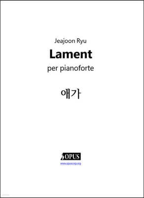 Jeajoon Ryu : Lament per pianoforte