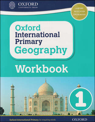 Oxford Geography Programme: Oxford International Primary Geography Workbook 1