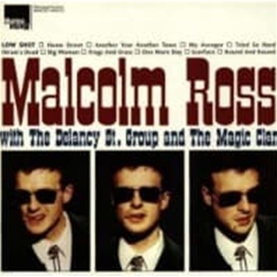 Malcolm Ross With The Delancy St. Group And The Magic Clan / Low Shot (수입)