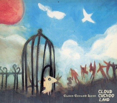 클라우드 쿠쿠랜드 (Cloud Cuckoo Land) - 1집 Cloud Cuckoo Land [디지팩]