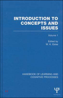 Handbook of Learning and Cognitive Processes (Volume 1)