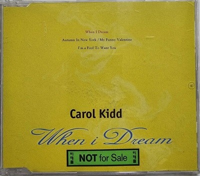 Carol Kidd - When I Dream [SINGLE][신나라뮤직 발매초판]