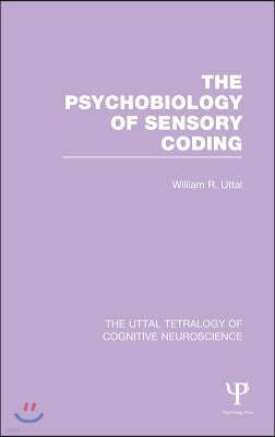 Psychobiology of Sensory Coding