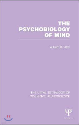 Psychobiology of Mind