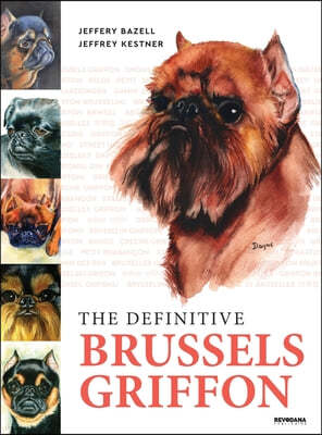 The Definitive Brussels Griffon