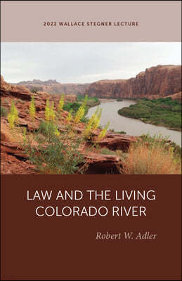 Law and the Living Colorado River
