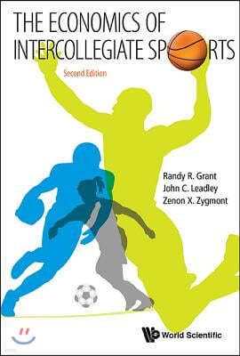 Economics of Intercollegiate Sports, the (Second Edition)