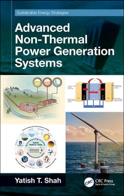 Advanced Non-Thermal Power Generation Systems