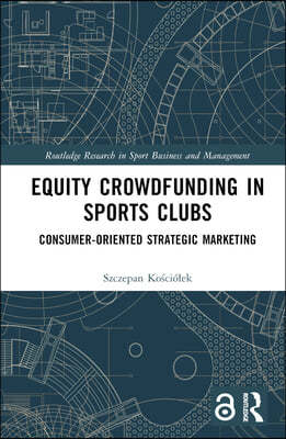 Equity Crowdfunding in Sports Clubs