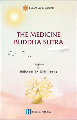 The Medicine Buddha Sutra