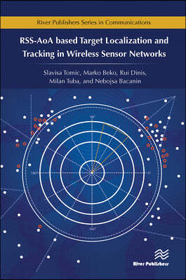 RSS-AoA-based Target Localization and Tracking in Wireless Sensor Networks