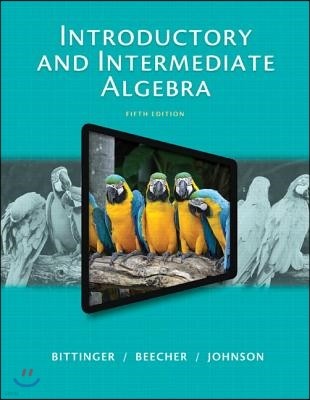 Introductory and Intermediate Algebra