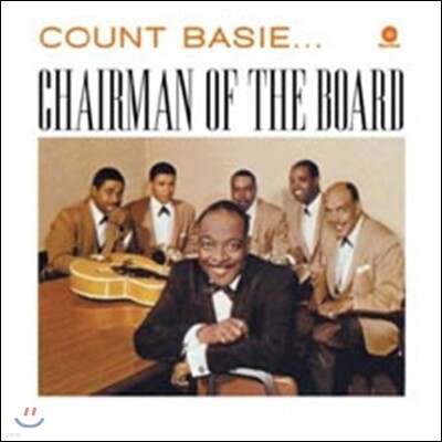 Count Basie And His Orchestra — Chairman of The Board 앨범 커버