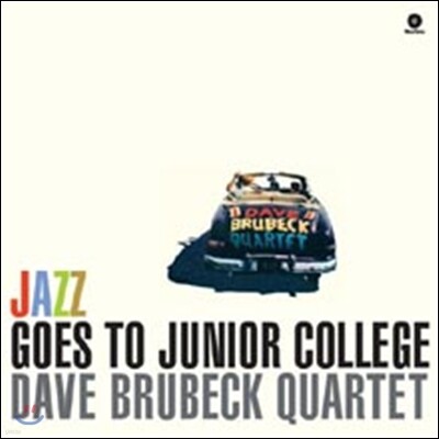 Dave Brubeck Quartet — Jazz Goes To Junior College 앨범 커버
