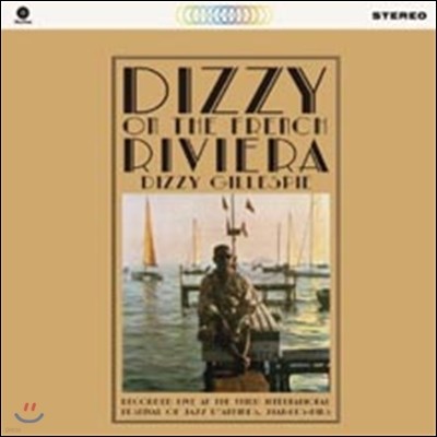 Dizzy Gillespie — Dizzy on the French Riviera 앨범 커버