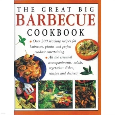 The Great Big Barbecue Cookbook, Paperback
