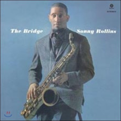 Sonny Rollins - The Bridge [LP]