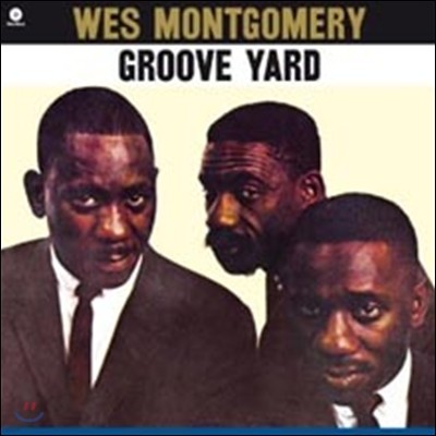 Wes Montgomery — Groove Yard 앨범 커버