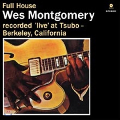 Wes Montgomery - Full House