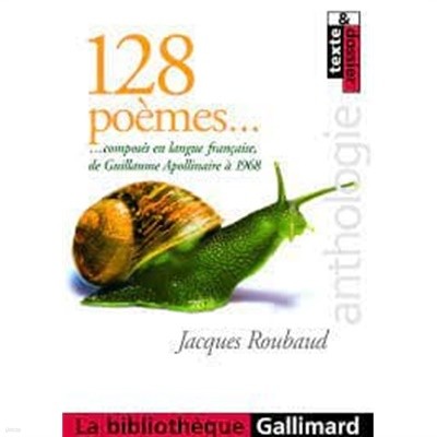128 poemes.../ Jacques Roubaud
