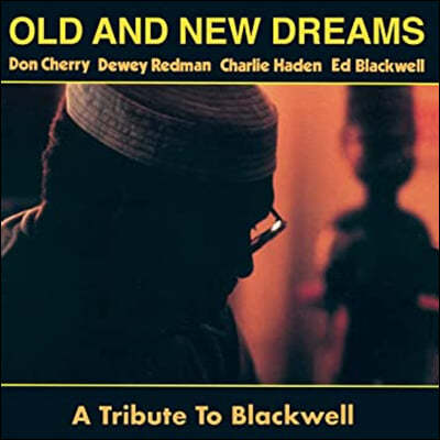 Old And New Dreams (올드 앤 뉴 드림스) - A Tribute To Blackwell [LP]