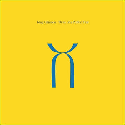 King Crimson — Three Of A Perfect Pair 앨범 커버