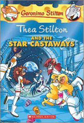 Geronimo Stilton : Thea Stilton and the Star Castaways