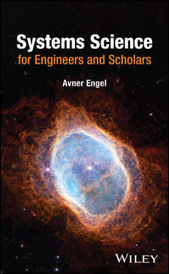 Systems Science for Engineers and Scholars