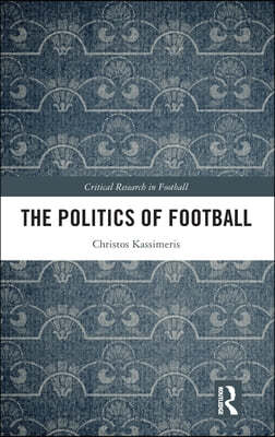 The Politics of Football