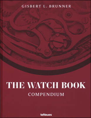 The Watch Book: Compendium - Revised Edition