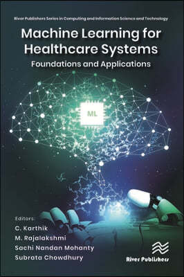 Machine Learning for Healthcare Systems