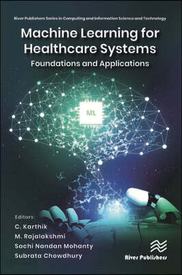 Machine Learning for Healthcare Systems