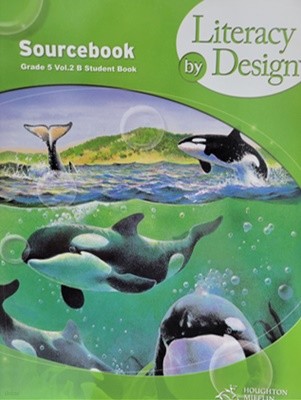 Literacy by Design Grade 5. Vol.2 B Sourcebook 