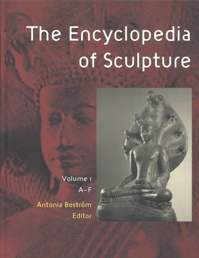 The Encyclopedia of Sculpture: 3-Volume Set