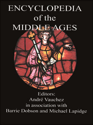 Encyclopedia of the Middle Ages