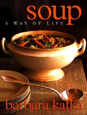 Soup: A Way of Life