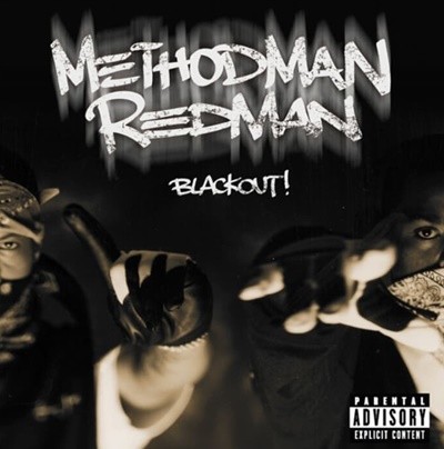 레드맨 (Redman), 메소드 맨 (Method Man) - Blackout!(EU발매)