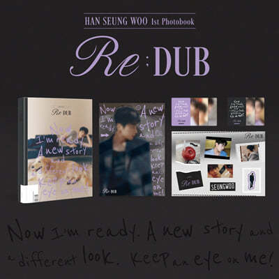 ѽ¿ (HAN SEUNG WOO) - HAN SEUNG WOO 1st Photobook [Re;DUB]