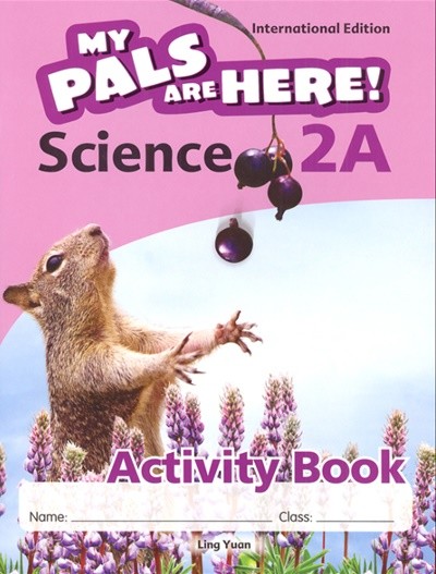My Pals Are Here Science 2A - Activity Book