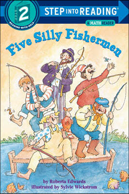 Step Into Reading 2 : Five Silly Fishermen