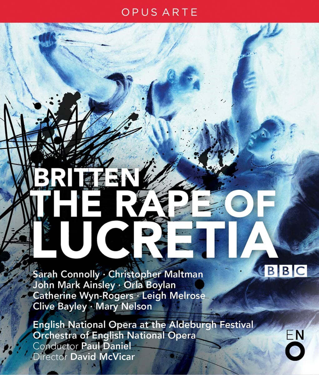 Paul Daniel 브리튼: 오페라 '루크레티아의 능욕' (Britten: The Rape Of Lucretia)